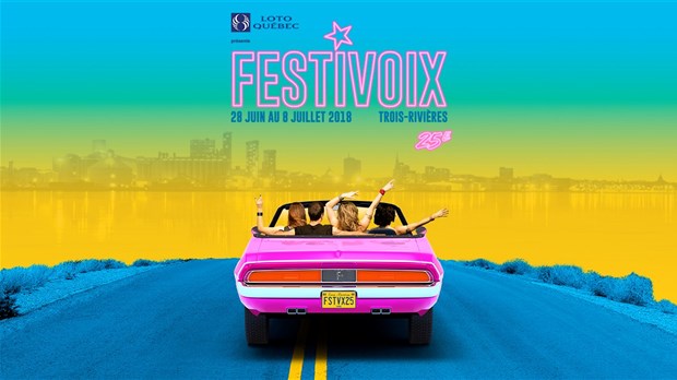 FestiVoix de Trois-Rivières: Dévoilement des premiers artistes de la programmation 2018